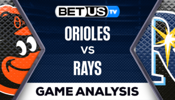 Picks & Preview: Orioles vs Rays 07-20-2023