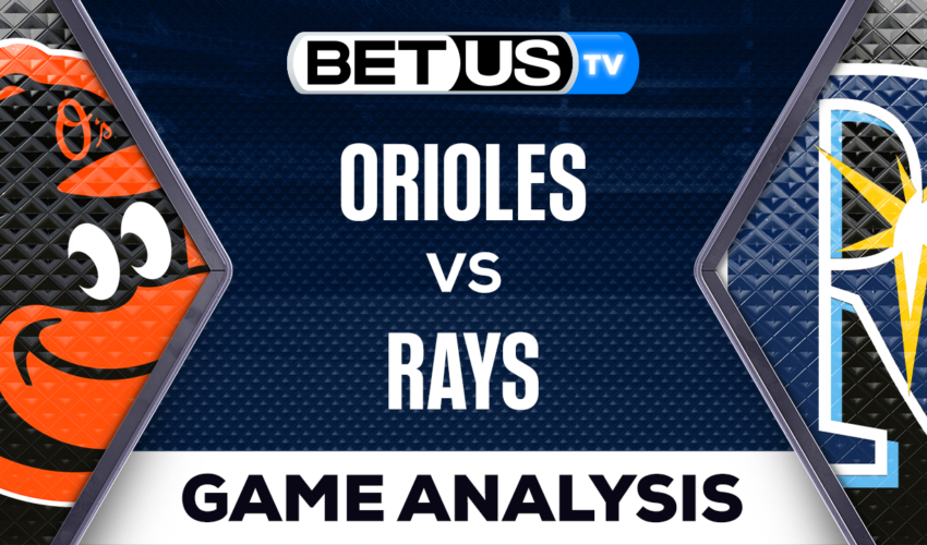 Preview & Predictions: Orioles vs Rays 07-21-2023