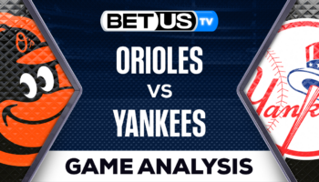 Preview & Predictions: Orioles vs Yankees 07-03-2023