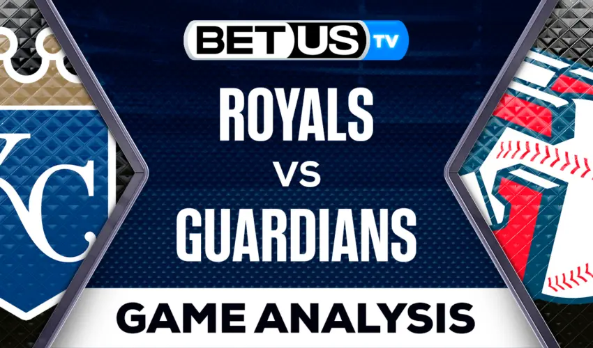 Analysis & Preview: Royals vs Guardians 07-24-2023