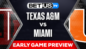 Picks & Preview: Texas A&M vs Miami (FL) 09-09-2023