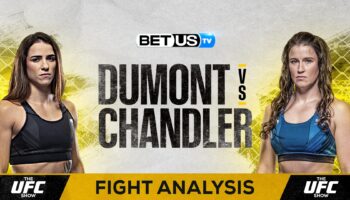 Preview & Picks: Dumont vs Chandler 7/15/2023