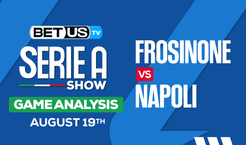 Picks & Predictions: Frosinone vs Napoli 8/19/2023