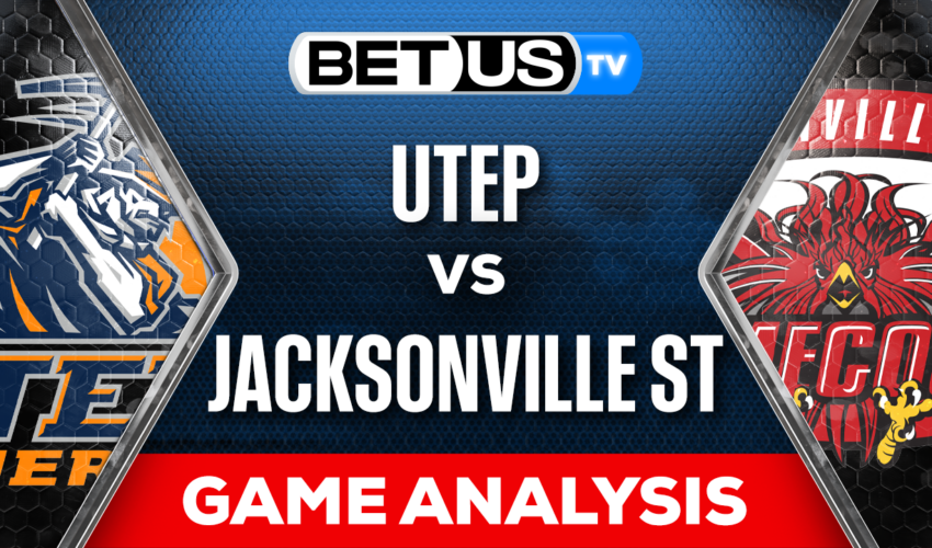 Preview & Analysis: UTEP vs Jacksonville St 08-26-2023