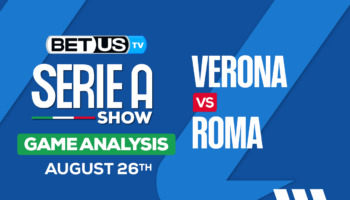 Picks & Analysis: Hellas Verona vs Roma 08-26-2023