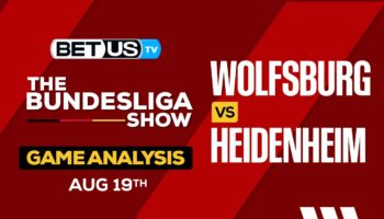 Analysis & Picks: Wolfsburg vs Heidenheim 8/19/2023