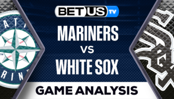 Preview & Picks: Mariners vs White Sox 8/21/2023