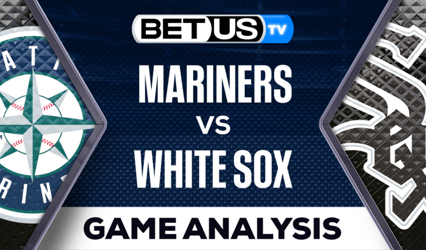 Preview & Picks: Mariners vs White Sox 8/21/2023