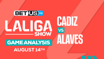 Picks & Predictions: Cadiz vs Alaves 8/14/2023