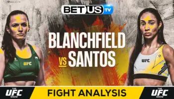 Picks & Analysis: Erin Blanchfield vs Taila Santos 08-26-2023