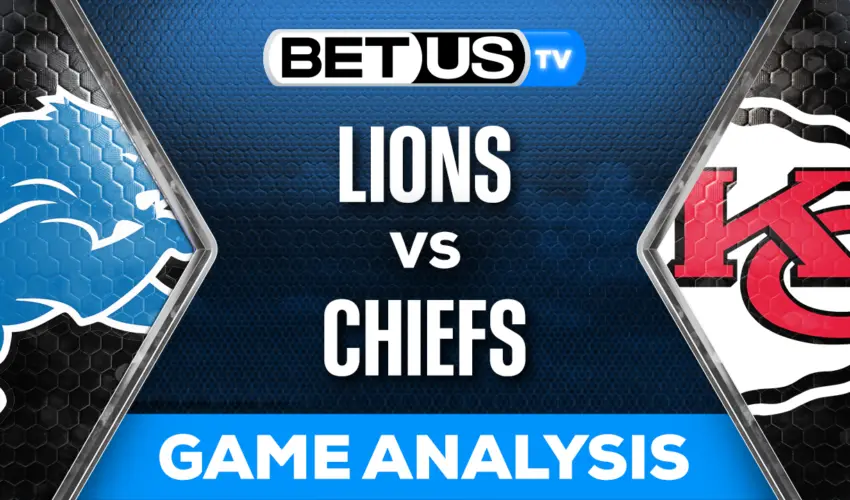 Predictions & Picks: Lions vs Chiefs 9/7/2023