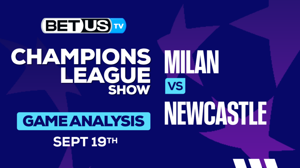 Picks & Predictions: Milan vs Newcastle 9/19/2023