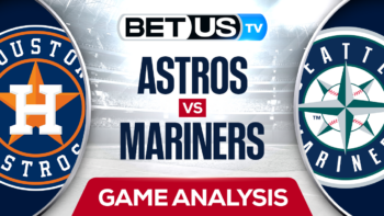 Preview & Predictions: Astros vs Mariners 09-25-2023