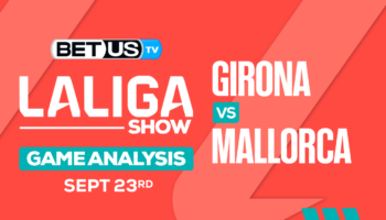 Preview & Picks: Girona vs Mallorca 9/23/2023
