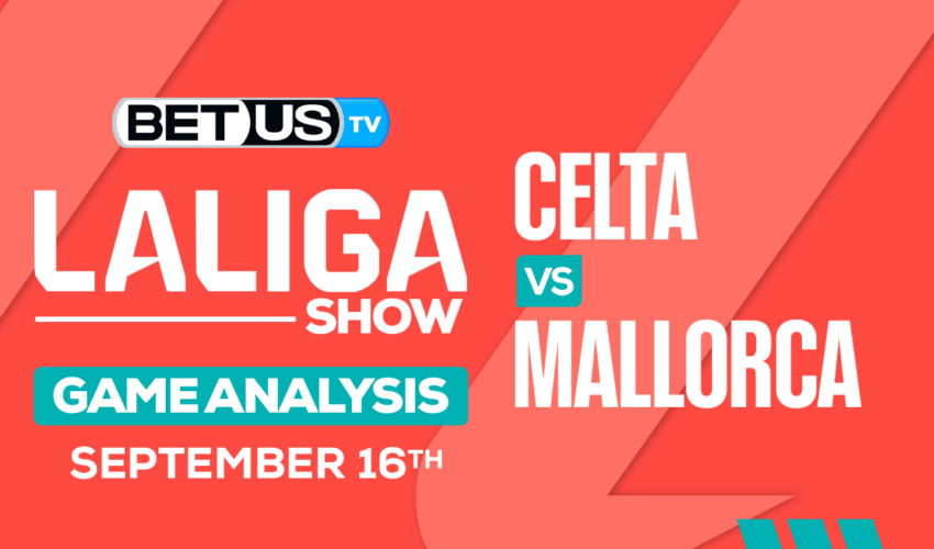 Preview & Picks: Celta Vigo vs Mallorca 9/16/2023