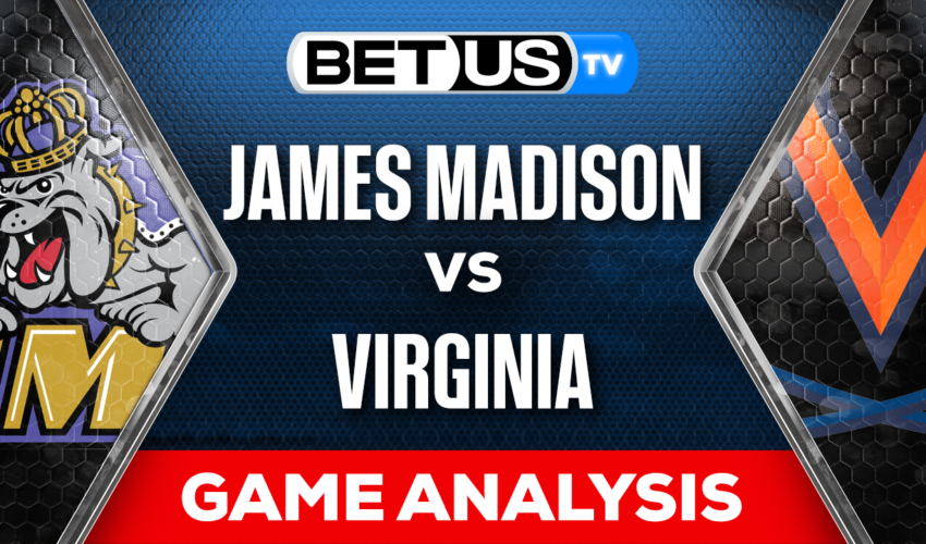 Analysis & Picks: James Madison vs Virginia 9/9/2023