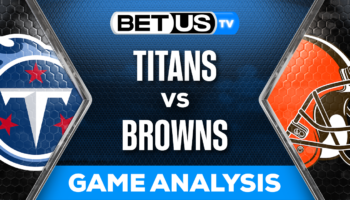 Analysis & Picks: Titans vs Browns 9/24/2023
