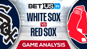 Analysis & Picks: White Sox vs Red Sox 9/22/2023
