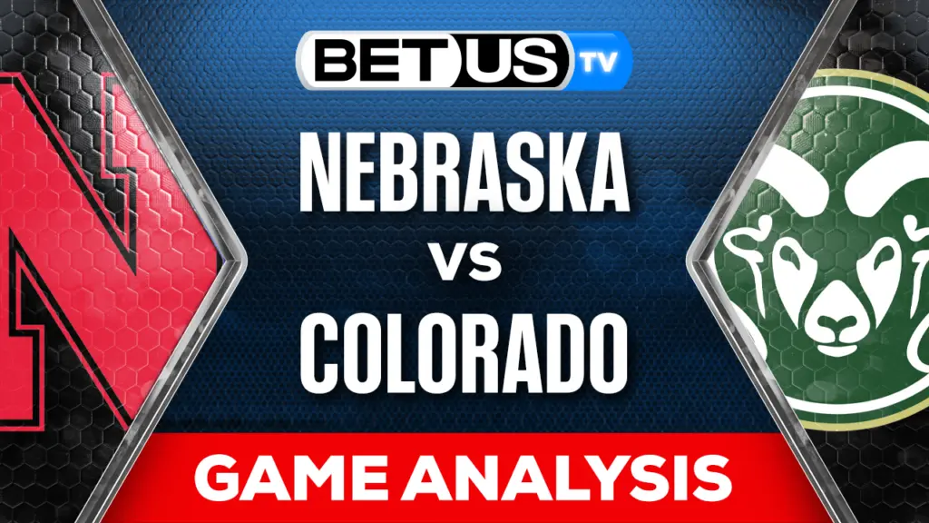 Analysis & Picks: Nebraska vs Colorado 9/9/2023
