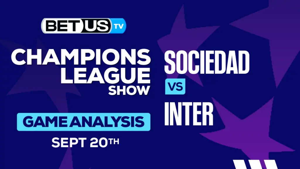 Analysis &#038; Predictions: Real Sociedad vs Inter 9/20/2023