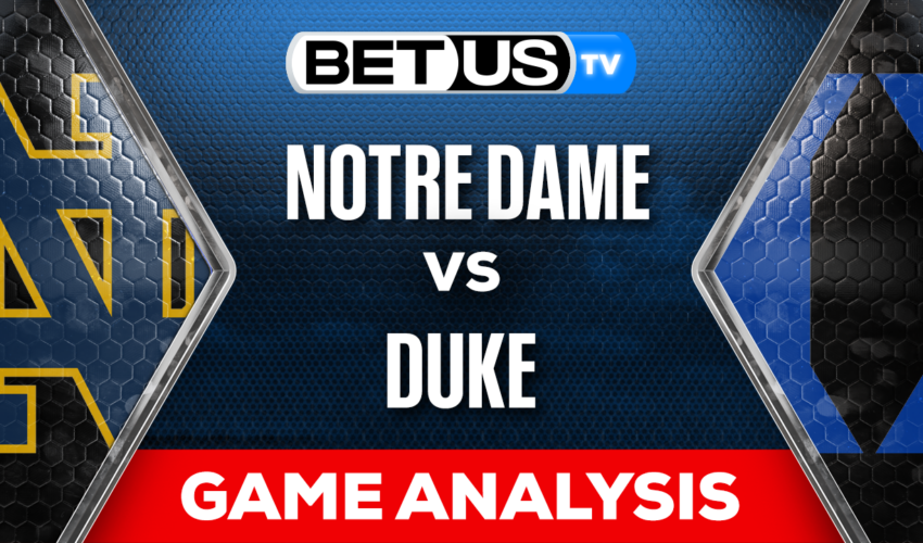 Picks & Analysis: Notre Dame vs Duke 9/30/2023