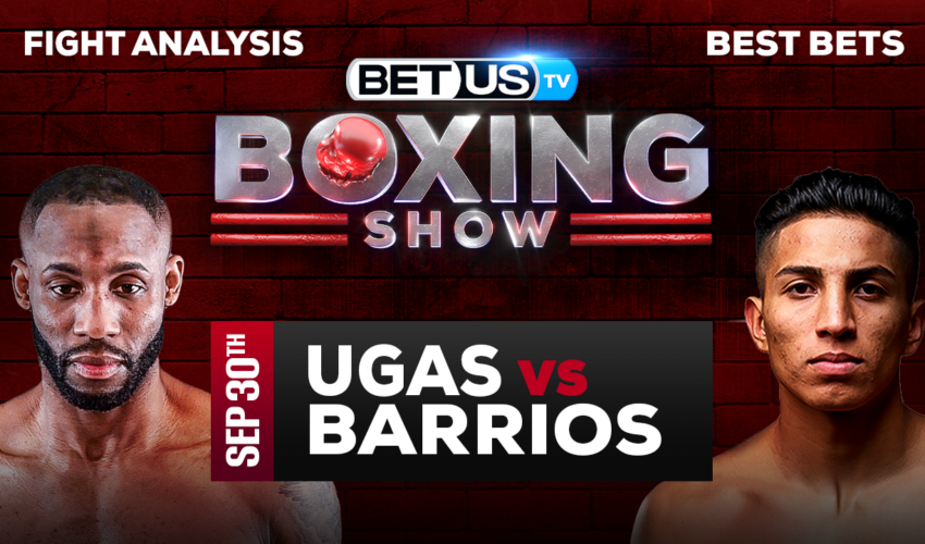 Preview & Picks: Yordenis Ugas vs Mario Barrios 09-30-2023