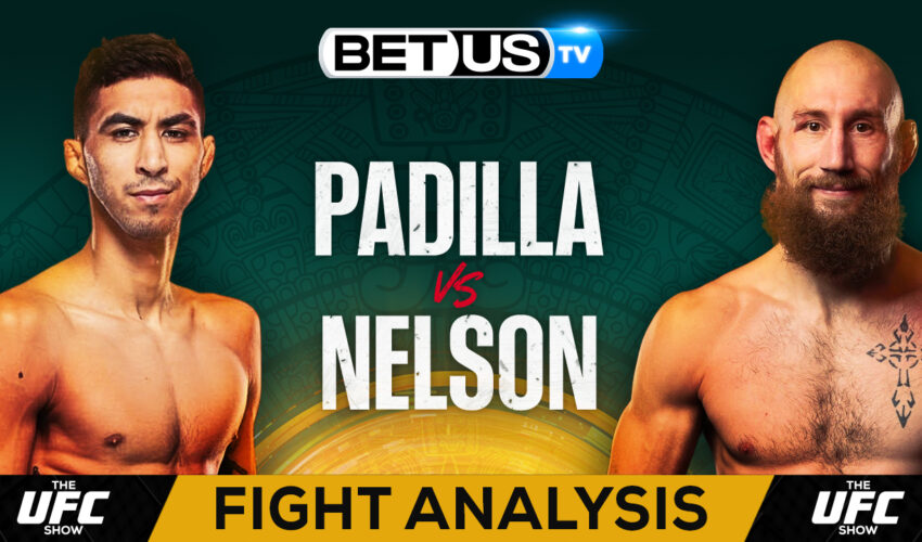 Preview & Picks: Fernando Padilla vs Kyle Nelson 09-17-2023