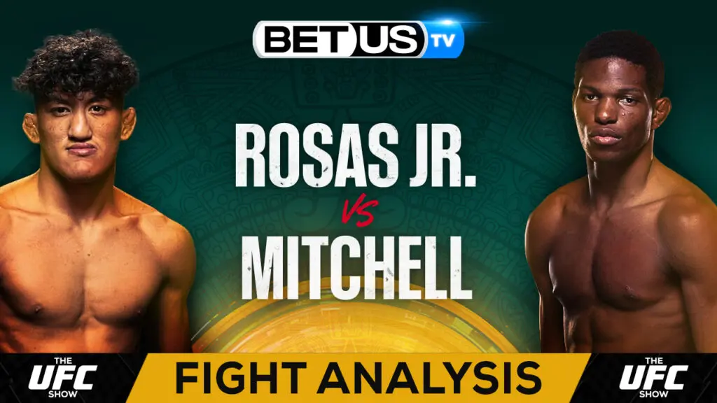 Picks & Predictions: Raul Rosas Jr. vs Terrence Mitchell 9/16/2023