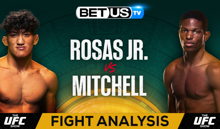 Picks & Predictions: Raul Rosas Jr. vs Terrence Mitchell 9/16/2023