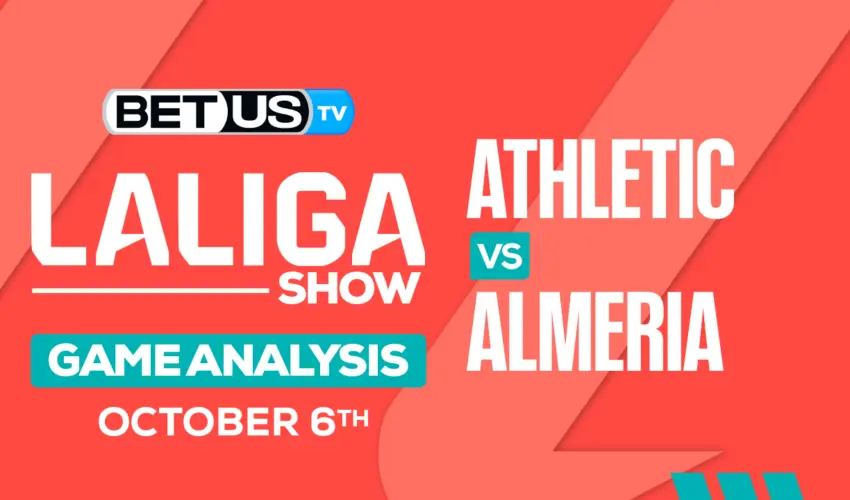 Picks & Preview: Athletic vs Almeria 10-6-2023
