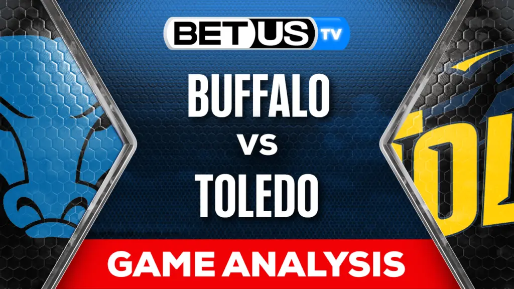 Preview &#038; Analysis: Buffalo vs Toledo 10-31-2023