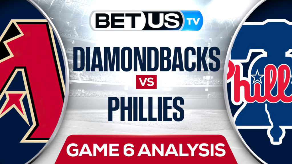 Preview & Analysis: Arizona Diamondbacks vs Philadelphia Phillies 10/23/2023