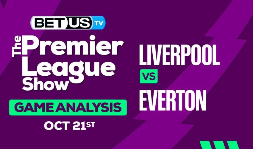 Preview & Analysis: Liverpool vs Everton 10/21/2023