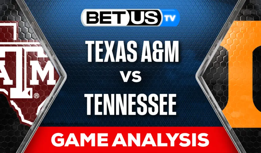 Picks & Predictions: Texas A&M vs Tennessee 10/14/2023