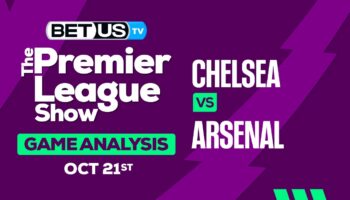 Preview & Analysis: Chelsea vs Arsenal 10-21-2023