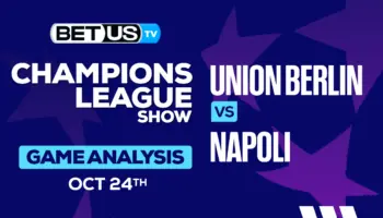Preview & Analysis: Union Berlin vs Napoli 10-24-2023