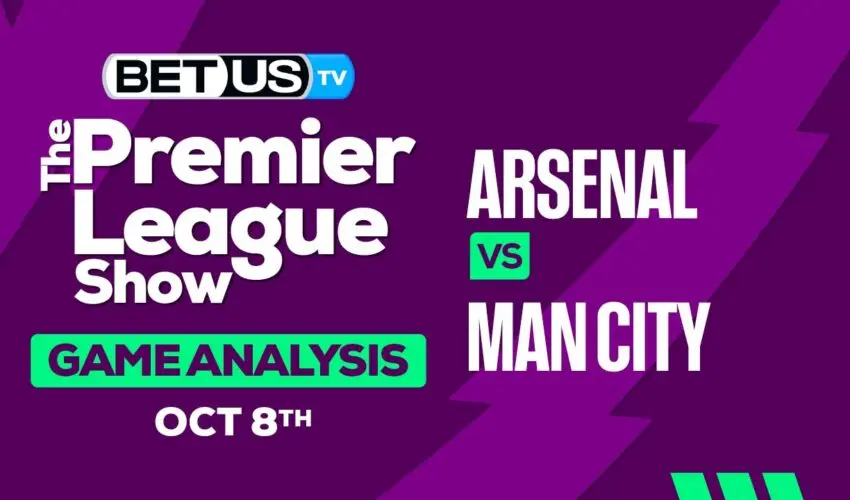Predictions & Preview: Arsenal vs Man City 10/05/2023