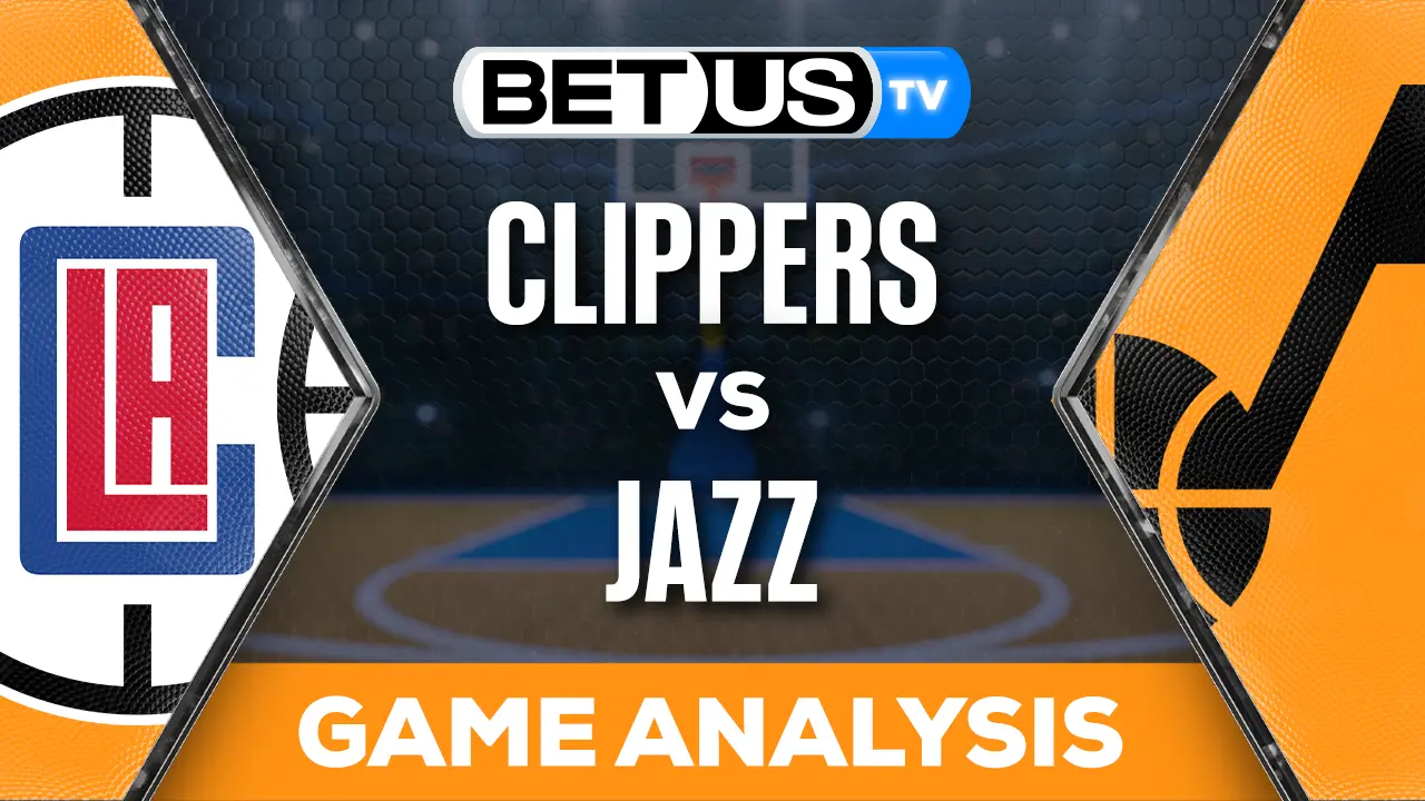 Picks & Analysis Clippers vs Jazz 10/27/2023