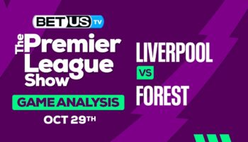 Preview & Analysis: Liverpool vs Forest 10/29/2023