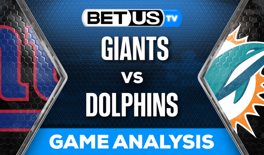 Preview & Analysis: Giants vs Dolphins 10/08/2023