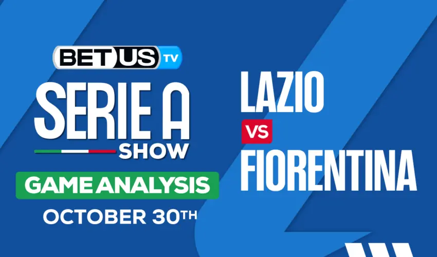 Predictions & Preview: Lazio vs Fiorentina 10/30/2023