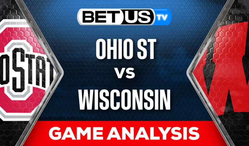 Preview & Analysis: Ohio St vs Wisconsin 10-25-2023
