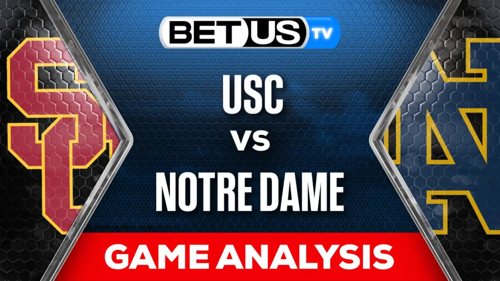 Preview & Analysis: USC vs Notre Dame 10/14/2023