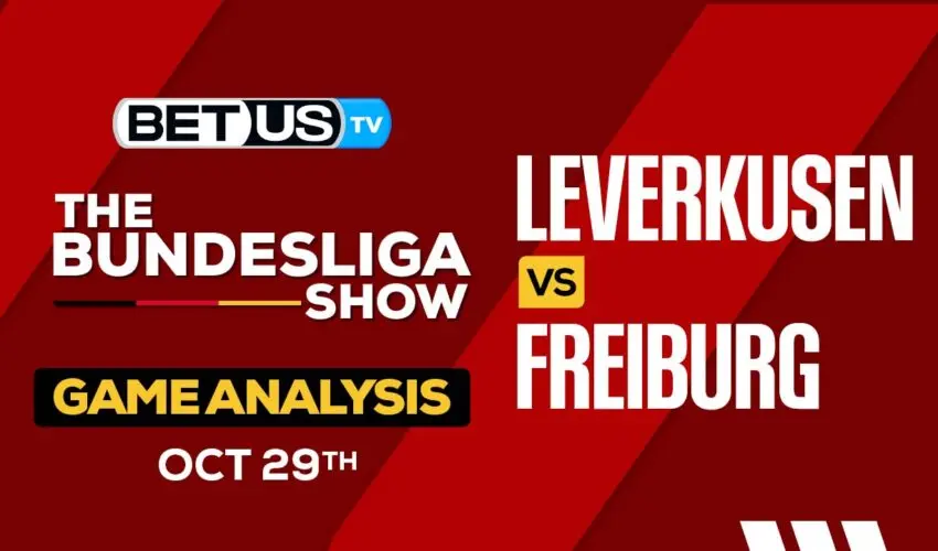 Picks & Predictions: Leverkusen vs Freiburg 10-27-2023
