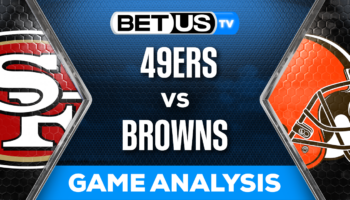 Preview & Analysis: 49ers vs Browns 10/15/2023