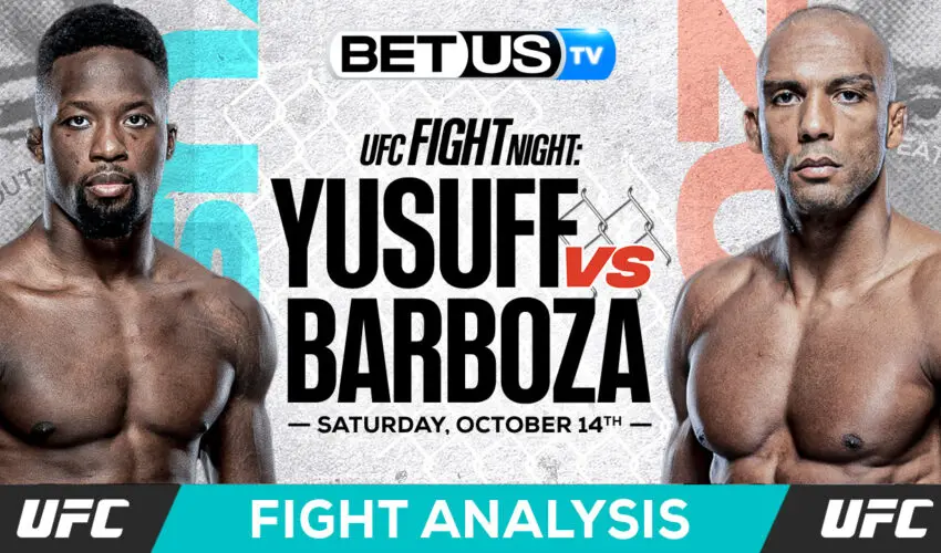 Analysis & Predictions: Yusuff vs Barboza 10/14/2023