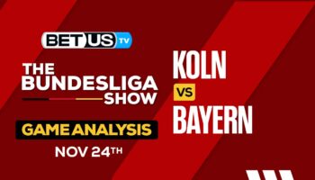 Koln vs Bayern Game Preview & Analysis 11/24/23