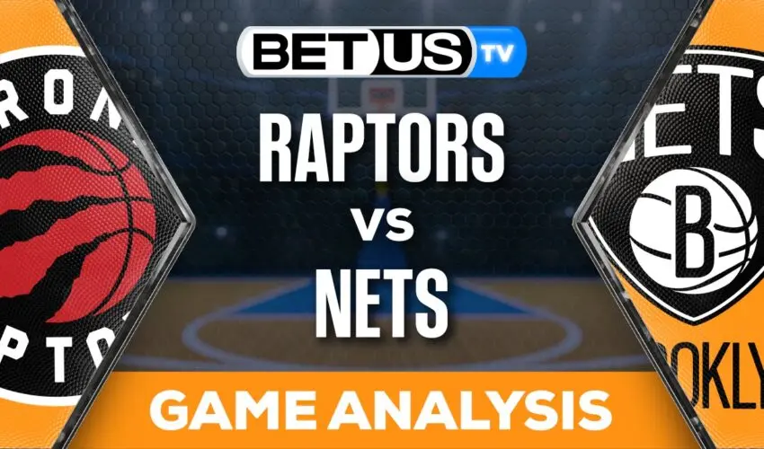 Preview & Analysis: Raptors vs Nets 11/28/2023