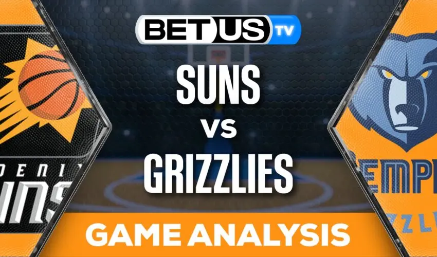 Preview & Analysis: Suns vs Grizzlies 11/24/2023