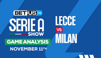 Preview & Picks: Lecce vs Milan 11/11/2023